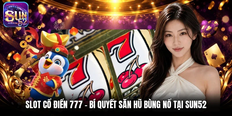 Slot cổ điển 777